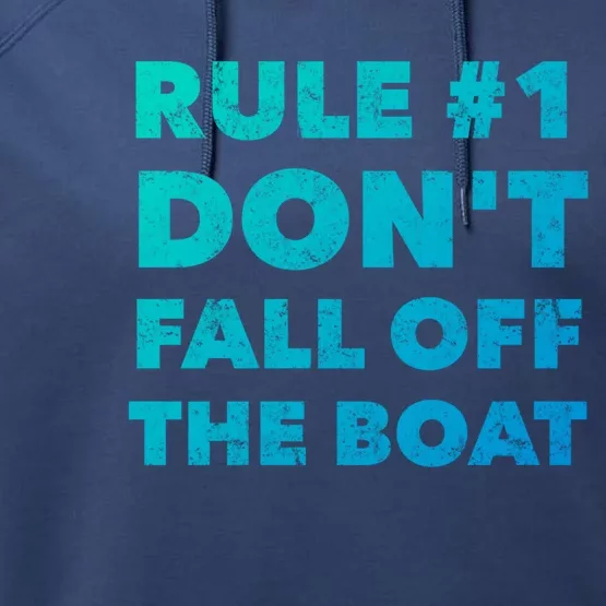 Funny Cruise Ship Yacht Sailing Dont Fall Off The Boat Gift Performance Fleece Hoodie