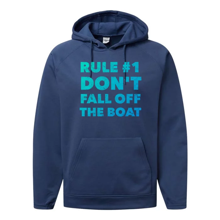 Funny Cruise Ship Yacht Sailing Dont Fall Off The Boat Gift Performance Fleece Hoodie