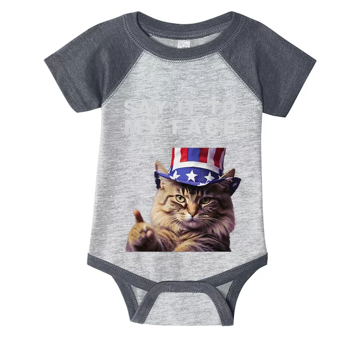 Funny Cat Say It To My Face Kamala Harris Infant Baby Jersey Bodysuit