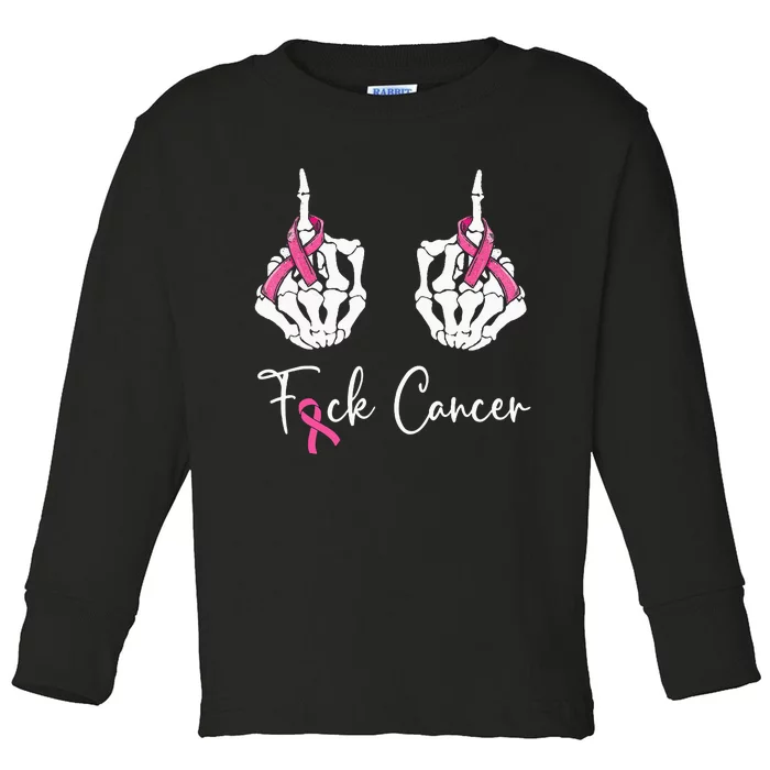 Fuck Cancer Skeleton Middle Finger Breast Cancer Awareness Toddler Long Sleeve Shirt