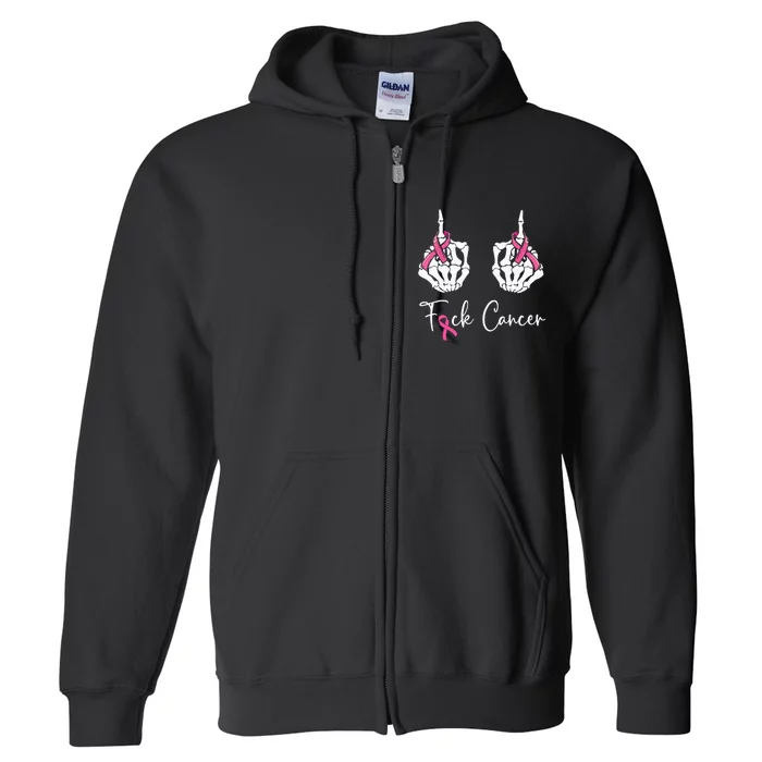 Fuck Cancer Skeleton Middle Finger Breast Cancer Awareness Full Zip Hoodie