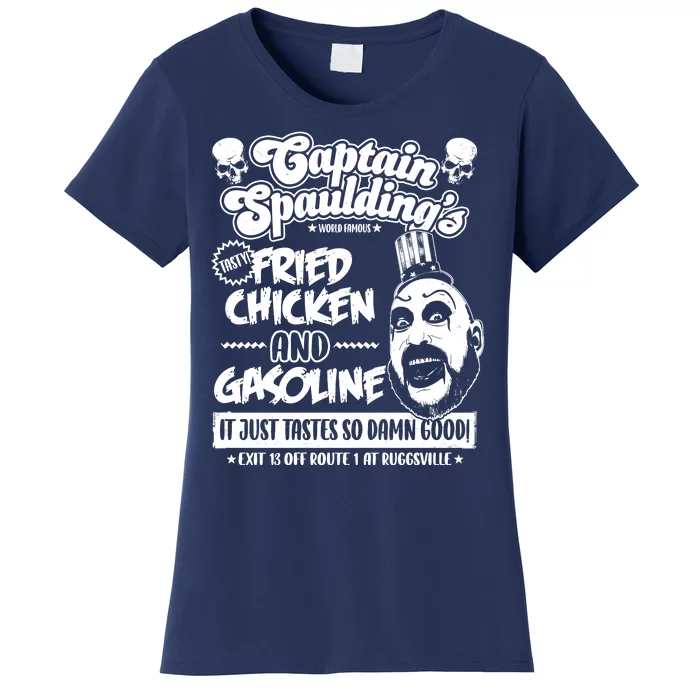 Funny Captain Spaulding's Fried Chicken And Gasoline Women's T-Shirt