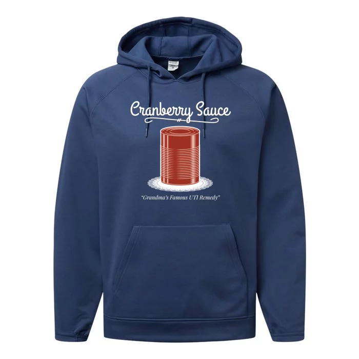 Funny Cranberry Sauce Jellied Canned Uti Remedy Thanksgiving Funny Gift Performance Fleece Hoodie