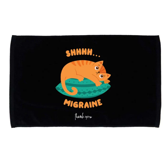 Funny Cat Shhhh Migraine Thank You Chronic Illness Microfiber Hand Towel