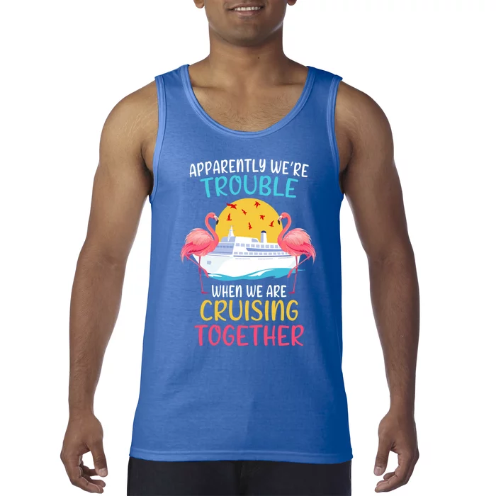 Funny Cruising Together Sailing Boating Vacations Gift Tank Top