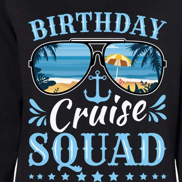 Funny Cruising Trip Party Vacation Tee Birthday Cruise Squad Gift Womens California Wash Sweatshirt