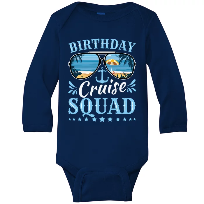 Funny Cruising Trip Party Vacation Tee Birthday Cruise Squad Gift Baby Long Sleeve Bodysuit