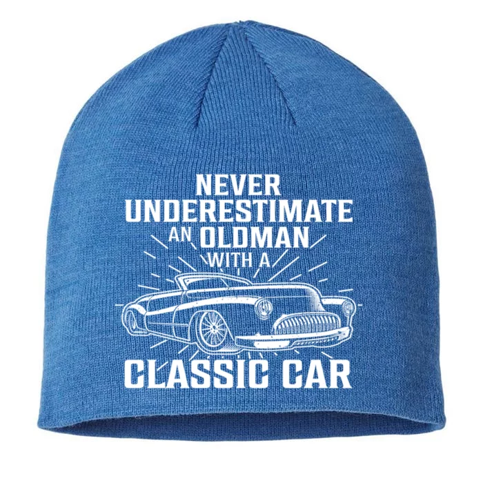 Fun Car Tee Never Underestimate An Old W/ A Classis Car Great Gift 8 1/2in Sustainable Knit Beanie