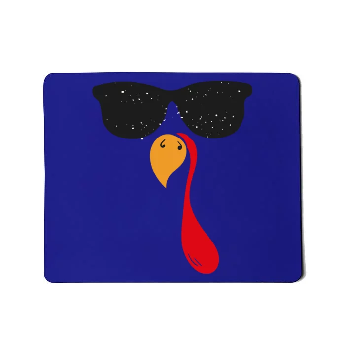 Funny Cool Turkey Face With Sunglasses Thanksgiving Day Meaningful Gift Mousepad