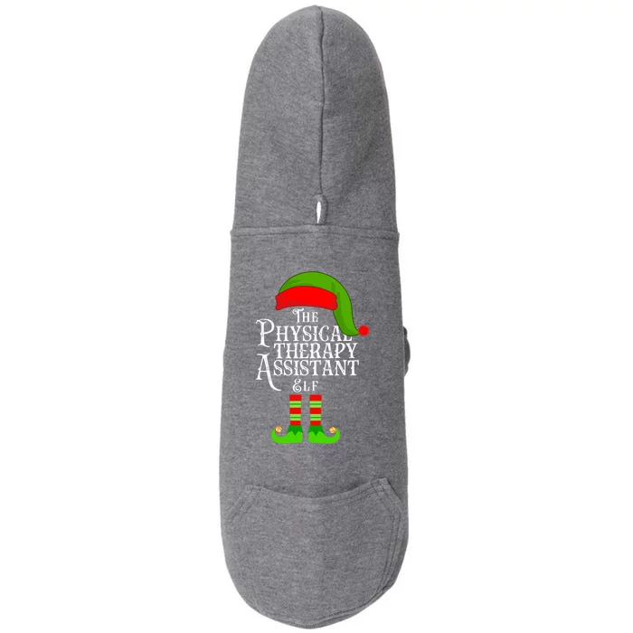 Funny Christmas The Physical Therapy Assistant Elf Doggie 3-End Fleece Hoodie