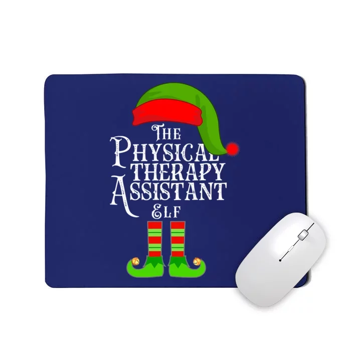 Funny Christmas The Physical Therapy Assistant Elf Mousepad