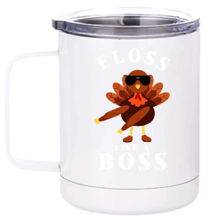 Funny Cute Thanksgiving Floss Like A Boss Turkey Pilgrim Boys Girl Thanksgivin Front & Back 12oz Stainless Steel Tumbler Cup