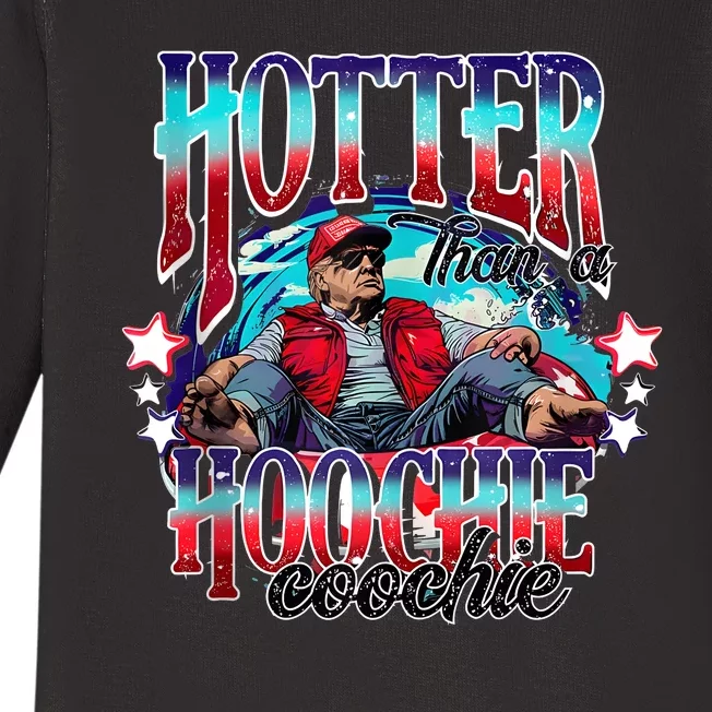 Funny Cute Trump Hotter Than A Hoochie Coochie Baby Long Sleeve Bodysuit