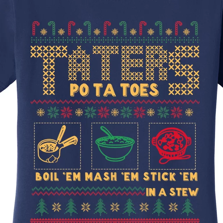 Funny Christmas Taters Potatoes Ugly Christmas Sweater Women's T-Shirt