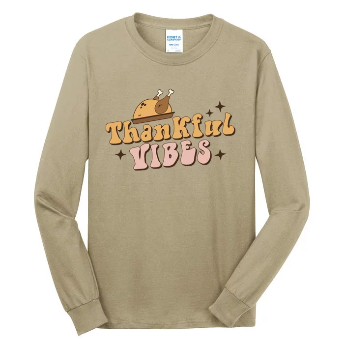 Funny Cute Turkey Thankful Vibes Groovy Family Thanksgiving Matching Outfits Tall Long Sleeve T-Shirt