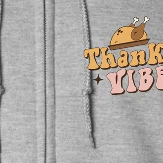 Funny Cute Turkey Thankful Vibes Groovy Family Thanksgiving Matching Outfits Full Zip Hoodie