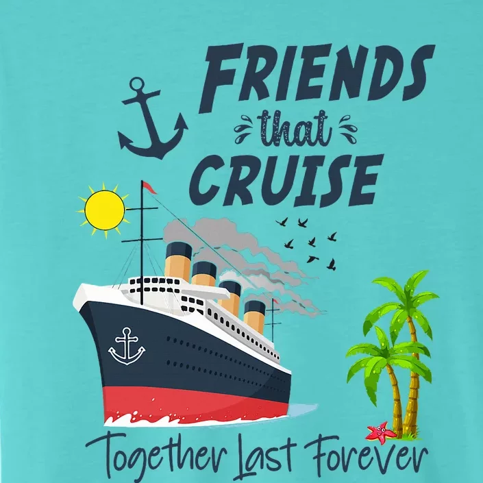 Friends Cruise Together 2024 Vacation ChromaSoft Performance T-Shirt