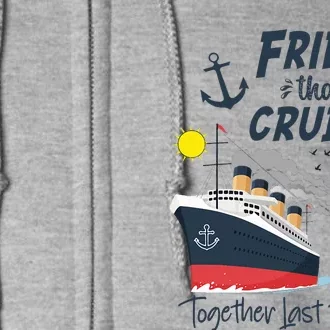 Friends Cruise Together 2024 Vacation Full Zip Hoodie