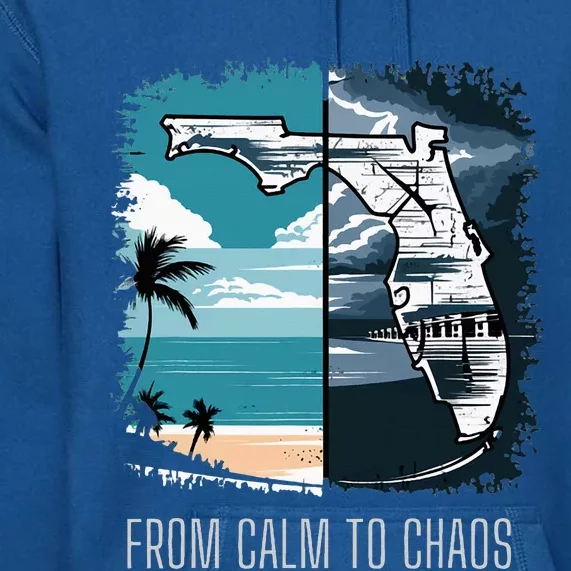 From Calm To Chaos Florida Beach Weather Storm Premium Hoodie