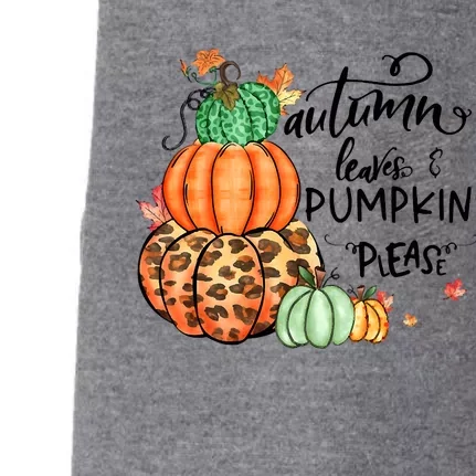 Funny Cute Thanksgiving Autumn Leaves And Pumpkins Please Fall Lover Doggie 3-End Fleece Hoodie