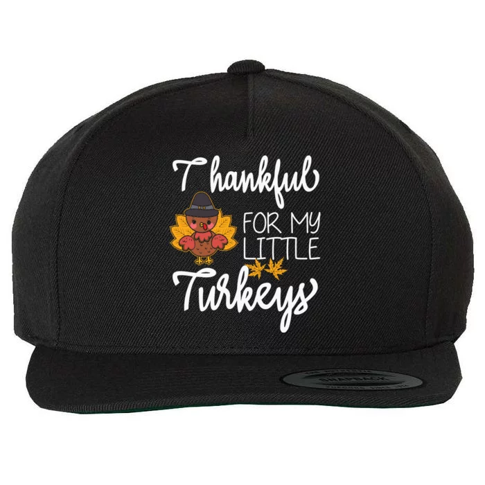 Funny Cute Thankful For My Little Turkey Thanksgiving Day Wool Snapback Cap