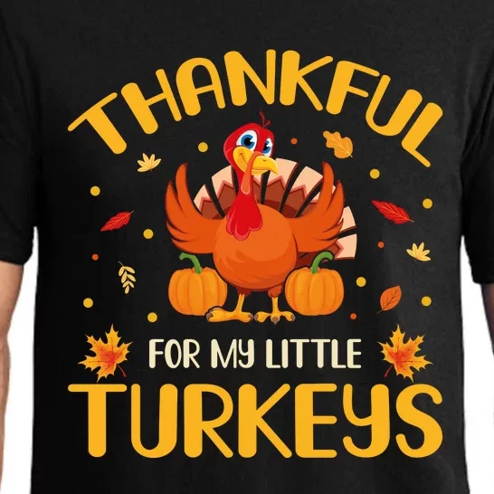 Funny Cute 'Thankful For My Little Turkeys' Thanksgiving Teacher Pajama Set