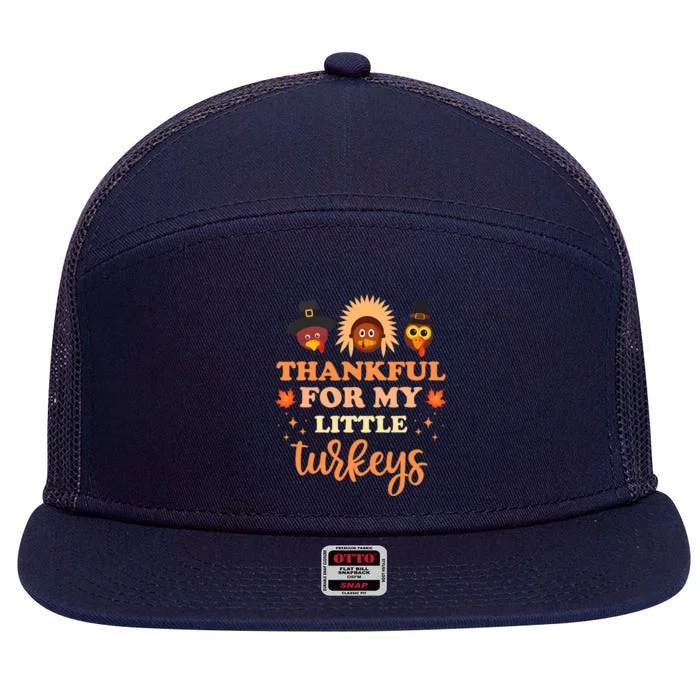 Funny Cute Thankful For My Little Turkeys Teachers Thanksgiving Costume 7 Panel Mesh Trucker Snapback Hat