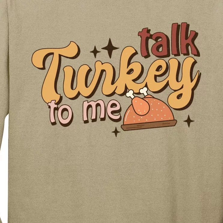 Funny Cute Talk Turkey To Me Retro Groovy Family Thanksgiving Matching Outfits Tall Long Sleeve T-Shirt