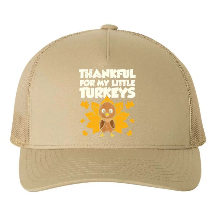 Funny Cute Thankful For My Little Turkeys Thanksgiving Teacher Mom Yupoong Adult 5-Panel Trucker Hat