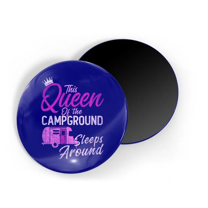 Funny Camper This Queen Of Campground Sleeps Around Cute Gift Magnet