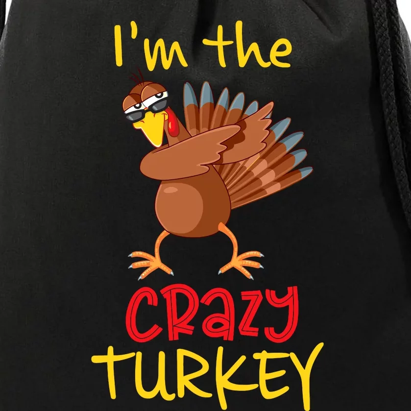 Funny Crazy Turkey Matching Family Group Thanksgiving Party Drawstring Bag