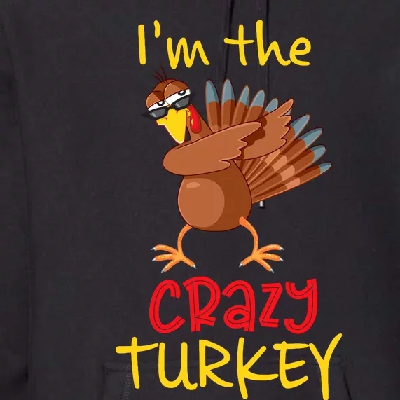 Funny Crazy Turkey Matching Family Group Thanksgiving Party Premium Hoodie