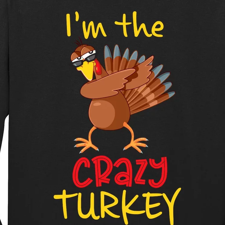 Funny Crazy Turkey Matching Family Group Thanksgiving Party Tall Long Sleeve T-Shirt