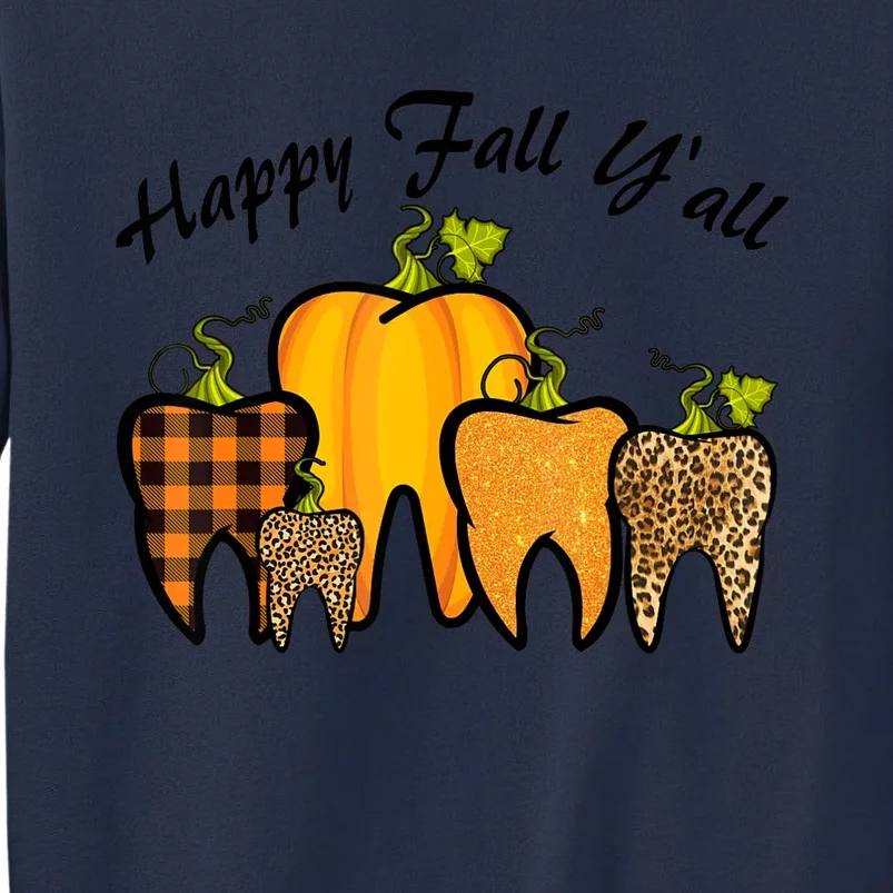 Funny Cute Thanksgiving Happy Fall Y'all Tooth Pumpkin Autumn Sweatshirt