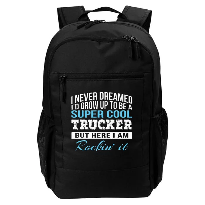 Funny Cool Trucker Gift Daily Commute Backpack