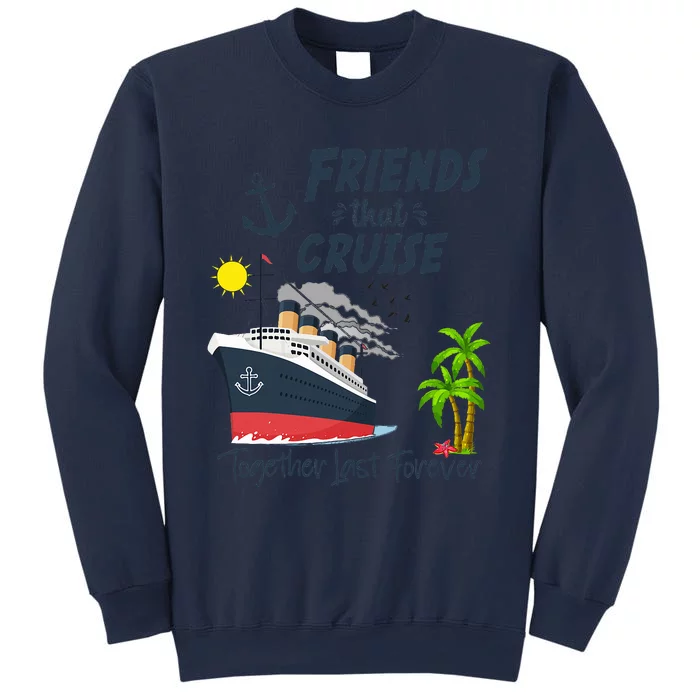 Friends Cruise Together 2024 Vacation Sweatshirt