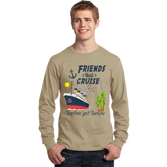 Friends Cruise Together 2024 Vacation Tall Long Sleeve T-Shirt