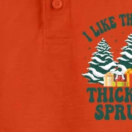 Funny Christmas Tree Xmas I Like Them Real Thick And Sprucey Gift Dry Zone Grid Performance Polo