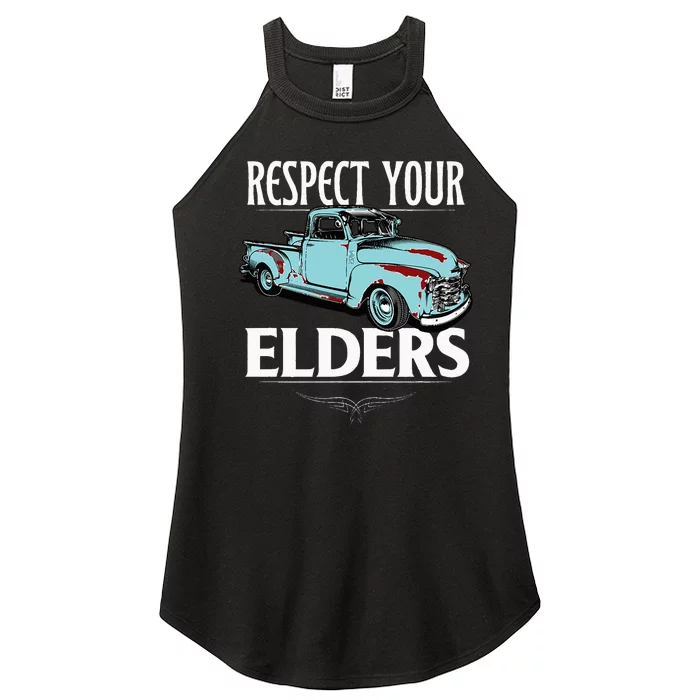 Funny Classic Truck Guy Respect Your Elders Women’s Perfect Tri Rocker Tank