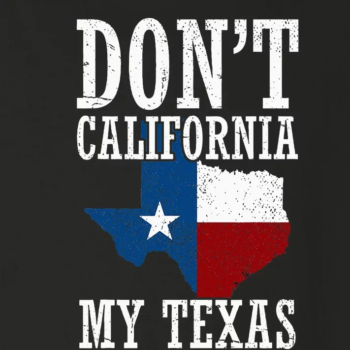 Funny Cowboy Texas Flag Texan Pride Dont California My Texas Toddler Long Sleeve Shirt