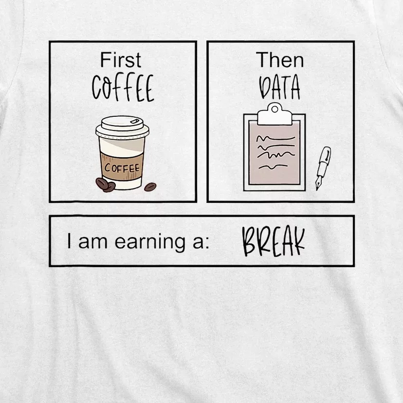 First Coffee Then Iep Teacher Sped Teacher Coffee Lover T-Shirt