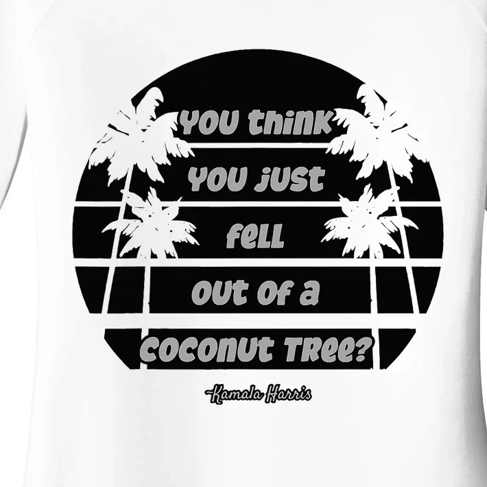 Funny Coconut Tree Kamala Harris Political Humor Women's Perfect Tri Tunic Long Sleeve Shirt