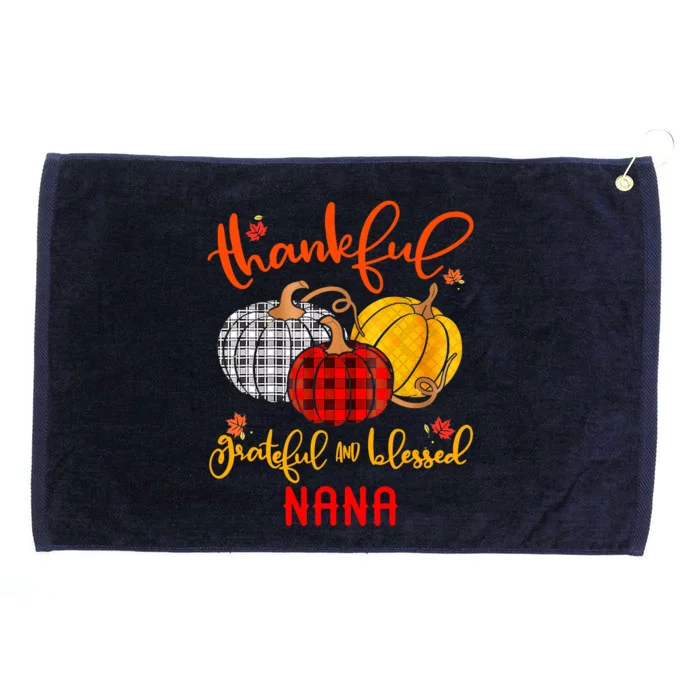 Funny Cute Thankful Grateful Blessed Nana Autumn Fall Pumpkin Grommeted Golf Towel