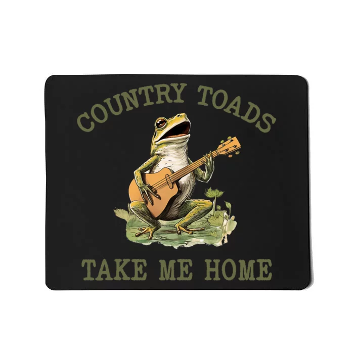 Funny Country Toads Take Me Home Vintage Graphic Mousepad