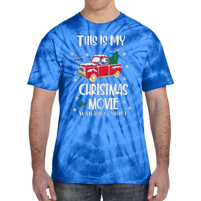 Fun Christmas This Is My Christmas Movie Watching Tie-Dye T-Shirt