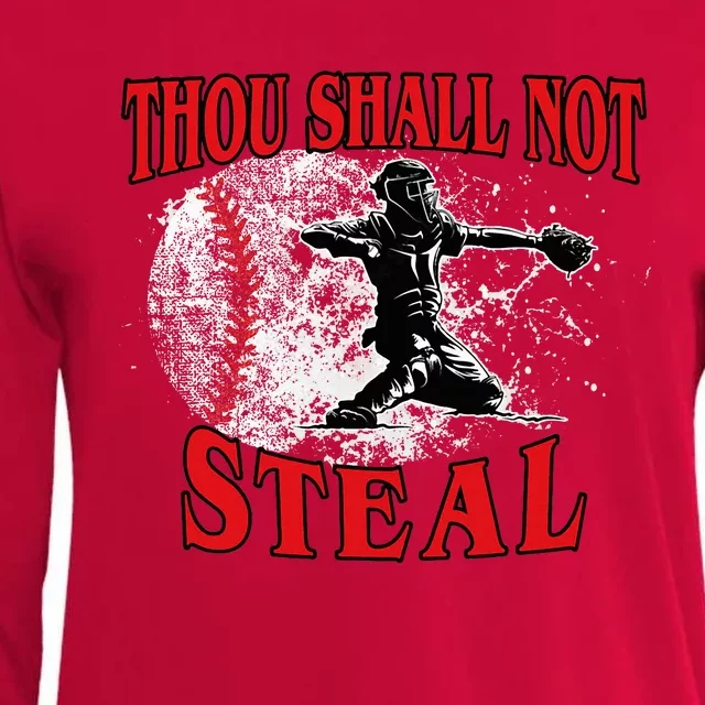 Funny Catchers Thou Shall Not Steal Baseball Womens Cotton Relaxed Long Sleeve T-Shirt