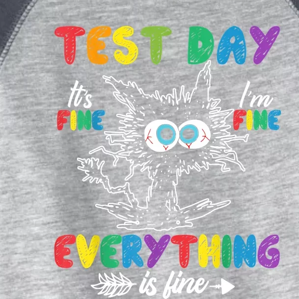 Funny Cat Test Day It's Fine I'm Fine Everything Is Fine Toddler Fine Jersey T-Shirt