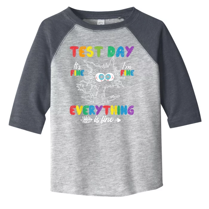 Funny Cat Test Day It's Fine I'm Fine Everything Is Fine Toddler Fine Jersey T-Shirt