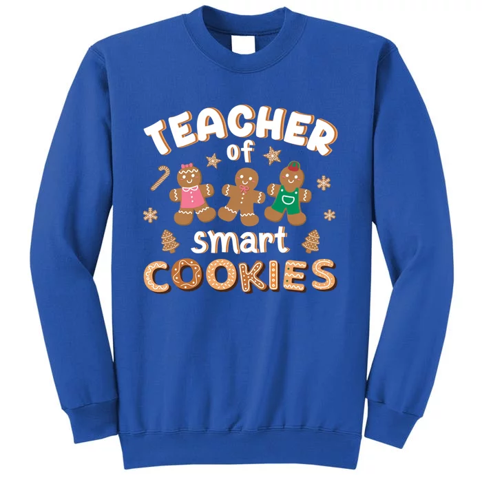 Funny Christmas Teacher Of Smart Cookies Students Xmas Gift Tall Sweatshirt