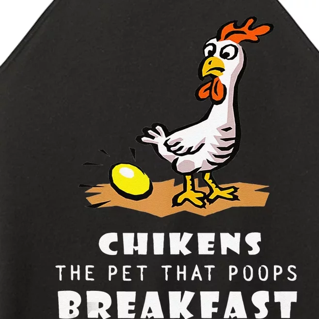 Funny Chickens The Pet That Poops Breakfast Women’s Perfect Tri Rocker Tank